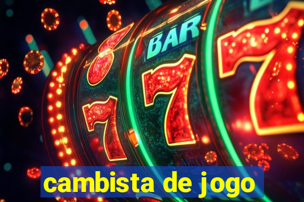 cambista de jogo